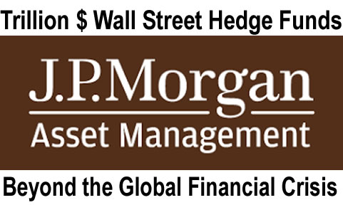 Leading Wall Street Hedge Funds JP Morgan with $1 Trillion AUM Beyond the Global Financial Crisis